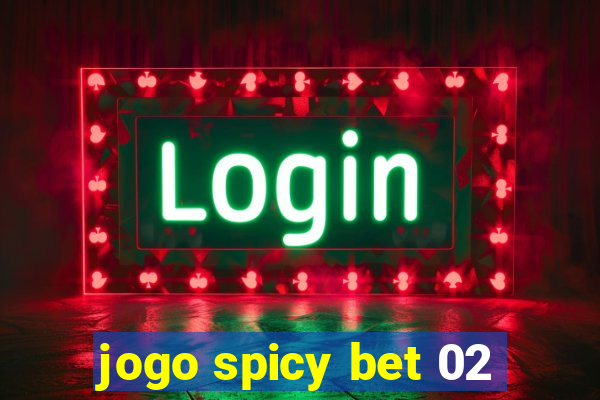 jogo spicy bet 02